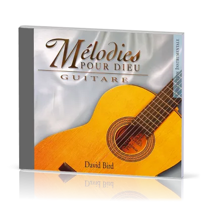 MÉLODIES POUR DIEU GUITARE VOL.1 [CD 2004]