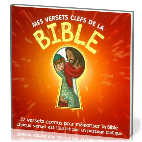 Mes versets clefs de la Bible - 22 versets connus pour mémoriser la Bible