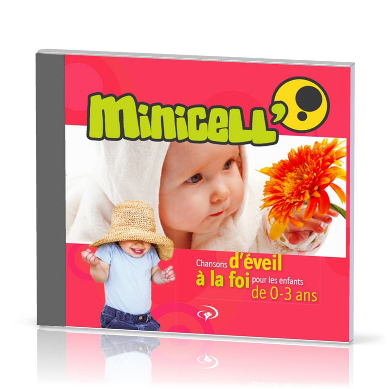 Minicell' [CD] - Chansons d'éveil à la foi pour les enfants de 0-3 ans