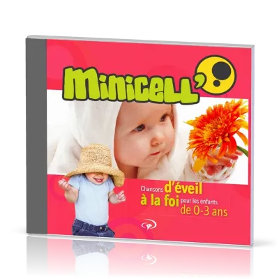 Minicell' [CD] - Chansons d'éveil à la foi pour les enfants de 0-3 ans
