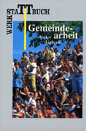 GEMEINDEARBEIT - WERKSTATTBUCH