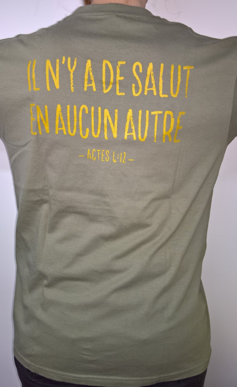 Jésus sauve + Il n'y a de salut - T-Shirt kaki