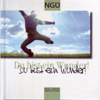 Du bist ein Wunder - NGÜ-Bildband mit CD