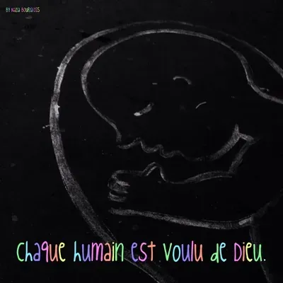 Tableau alu "Chaque humain est voulu de Dieu"