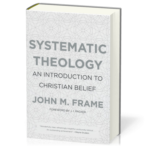 Systematic Theology - An Introduction to Christian Belief