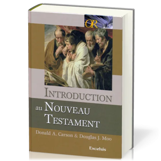 Introduction au Nouveau Testament - [collection OR]