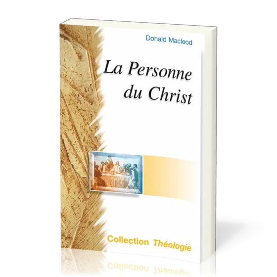 Personne du Christ (La) - [coll. Théologie]