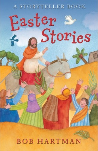Easter Stories - A Storyteller Book