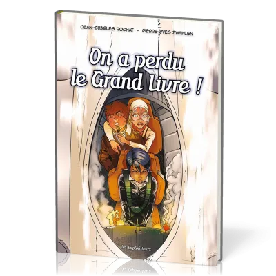 On a perdu le grand livre! - Les Explorateurs, tome 4 [BD]