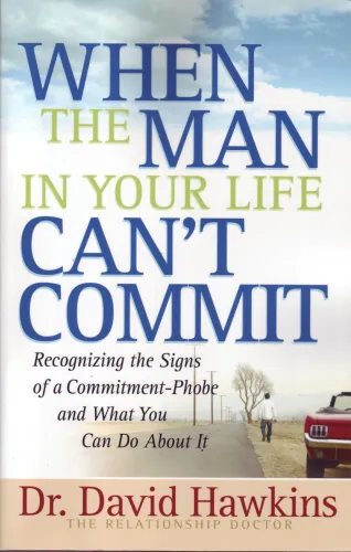 WHEN THE MAN IN YOUR LIFE CAN'T COMMIT