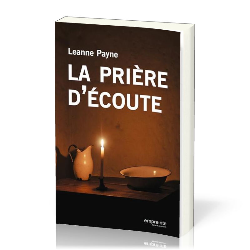 Prière d'écoute (La)