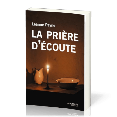 Prière d'écoute (La)