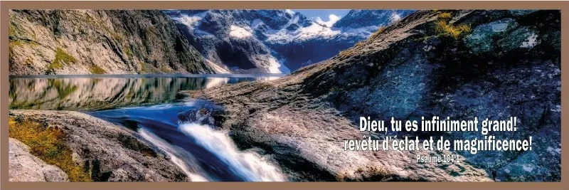 Cadre bois « Dieu tu es infiniment […] » Psaume 104.1, 22x 66cm