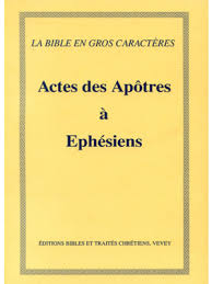 Actes à Ephésiens, Darby, très gros caractères