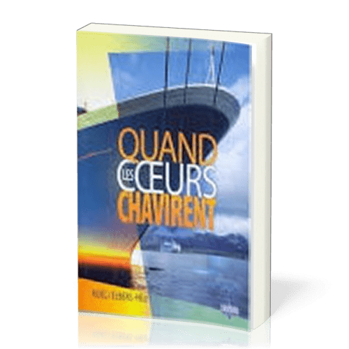 Quand les coeurs chavirent