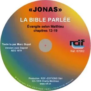 Matthieu 12-19, Segond NEG - [CD audio] La Bible parlée