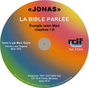 Marc 1-8, Segond NEG - [CD audio] La Bible parlée