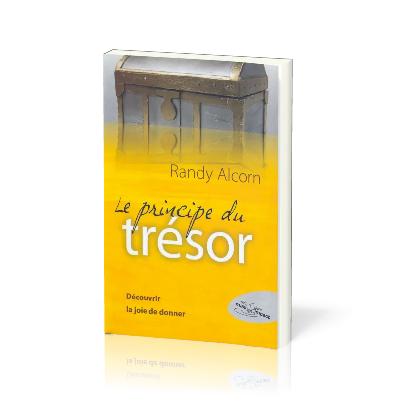 Principe du trésor (Le) - Découvrir la joie de donner