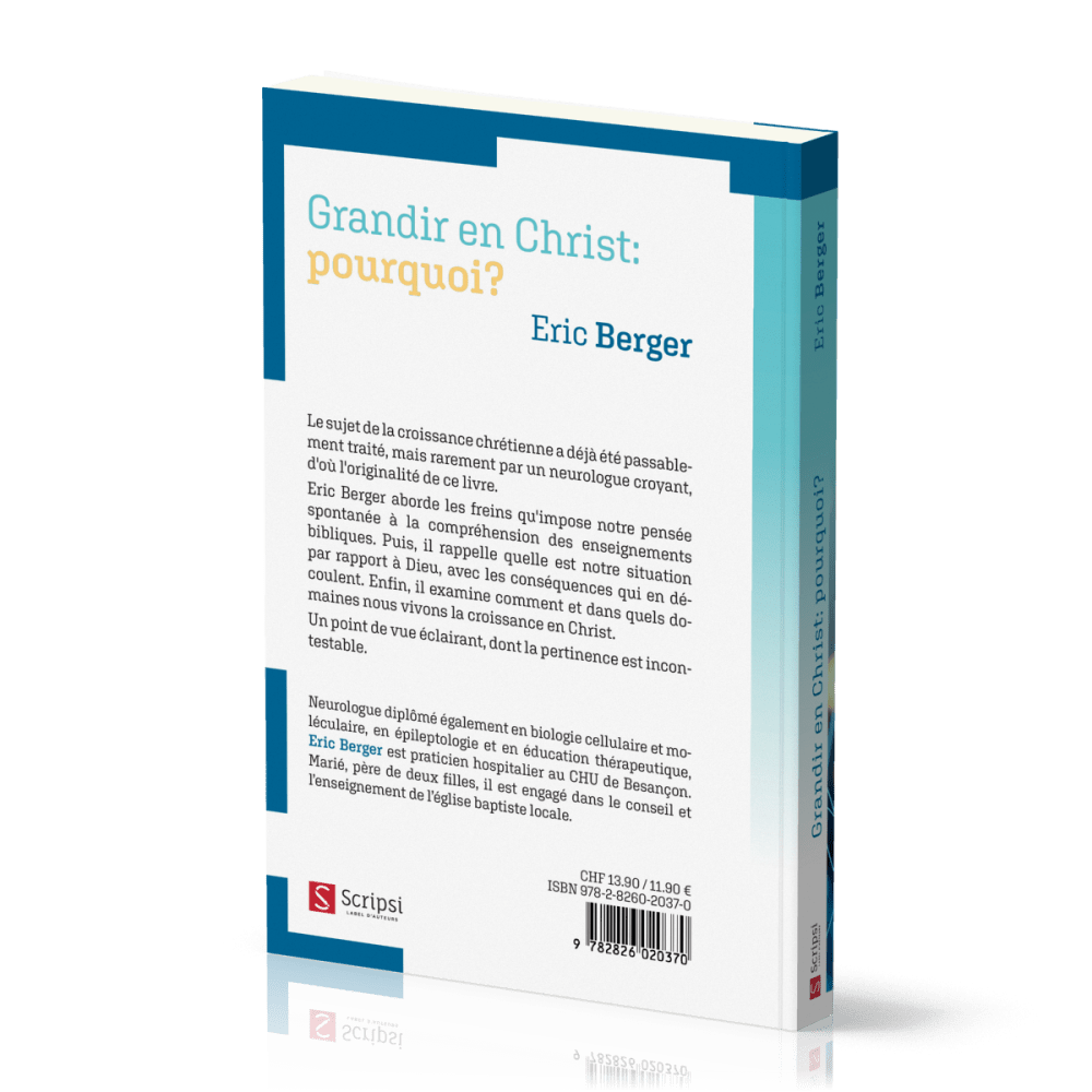 Grandir en Christ: pourquoi?