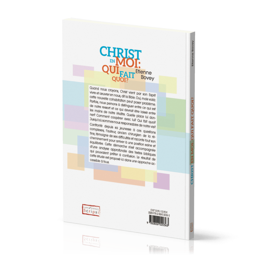 Christ en moi: qui fait quoi?