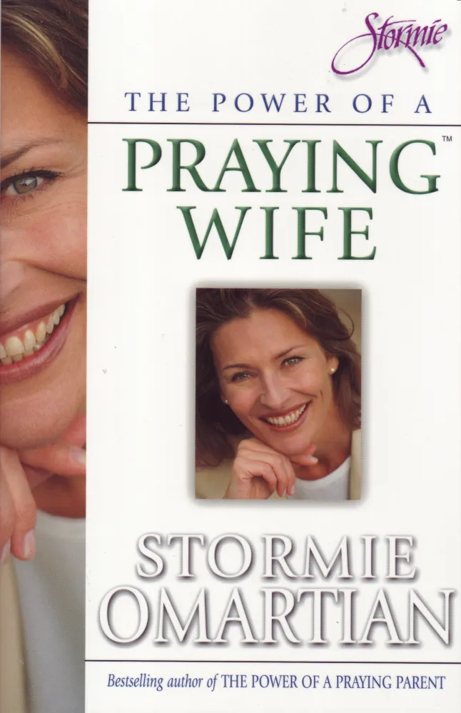 THE POWER OF A PRAYING WIFE