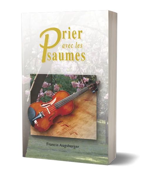 Prier avec les Psaumes