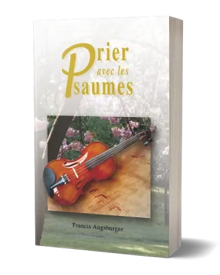 Prier avec les Psaumes