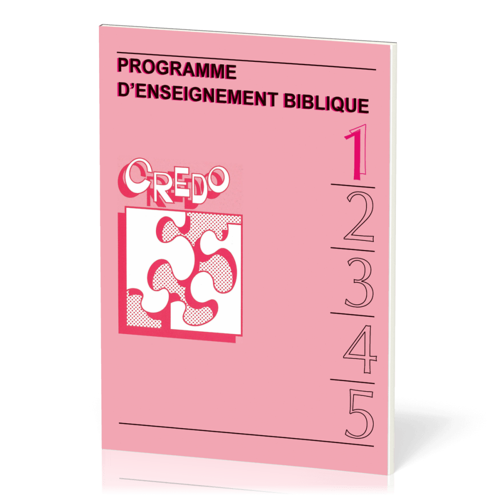 Credo 1 - Programme d'enseignement biblique