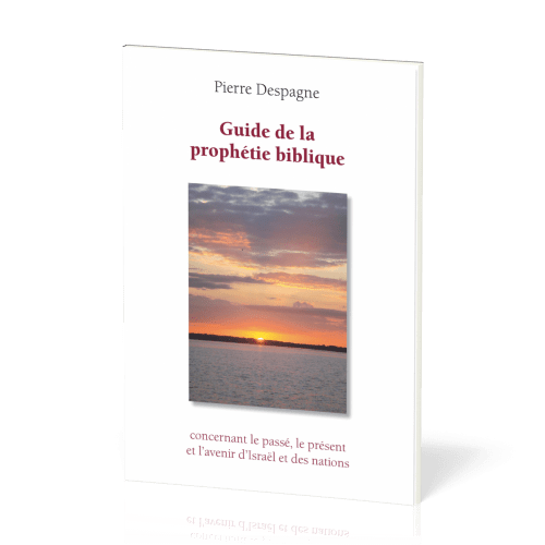 Guide de la prophétie biblique