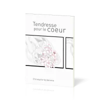 Tendresse pour le cœur