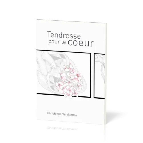 Tendresse pour le cœur