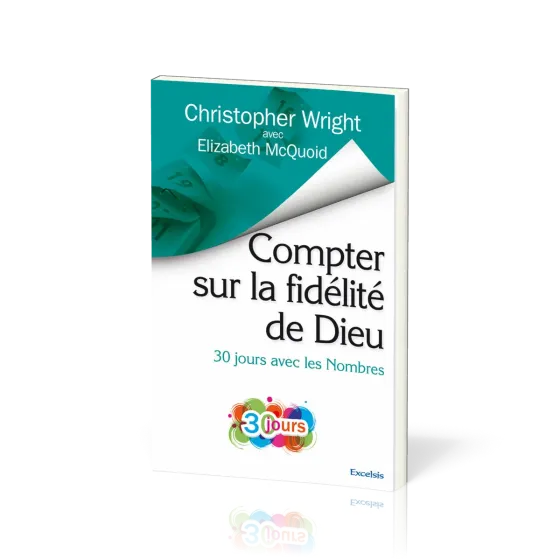 Compter sur la fidélité de Dieu - 30 jours avec les Nombres