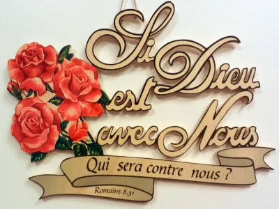 Bois, Si Dieu est avec nous (Roses) - Romains 8:31