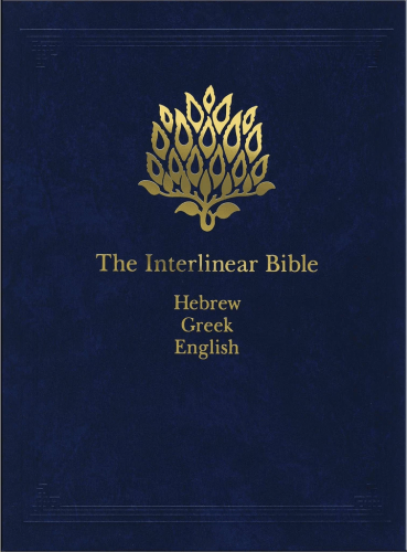 Interlinear Bible (The): Hebrew-Greek-English - Coded with Strong's Concordance Numbers,...