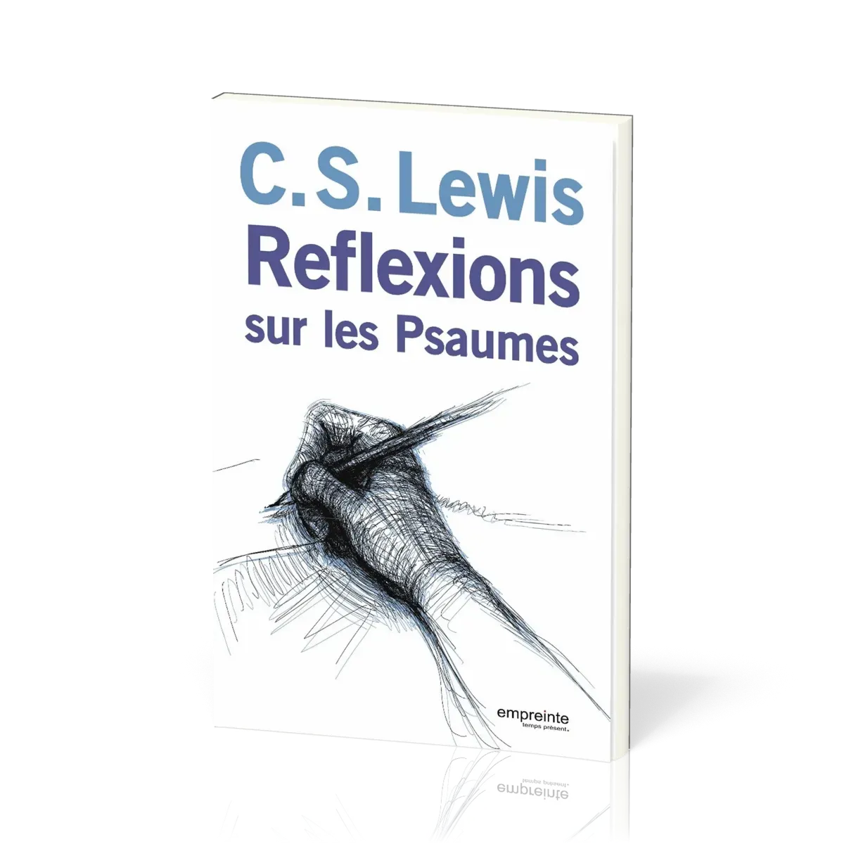 Réflexions sur les Psaumes