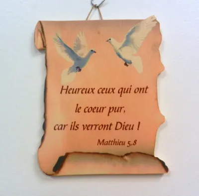 Bois parchemin, Heureux ceux qui ont le cœur pur […] - Mt 5.8