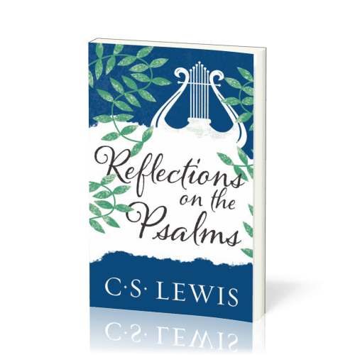 Reflections on the Psalms