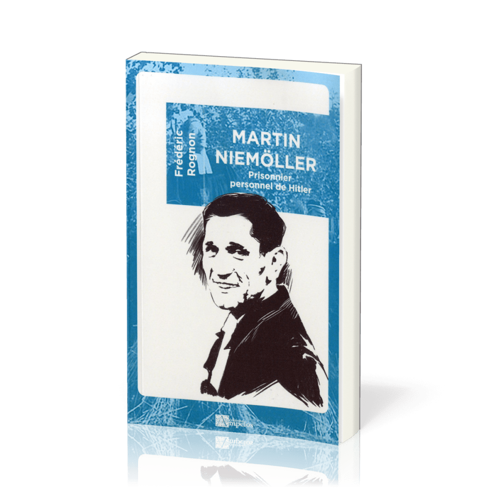 Martin Niemöller - Prisonnier personnel de Hitler