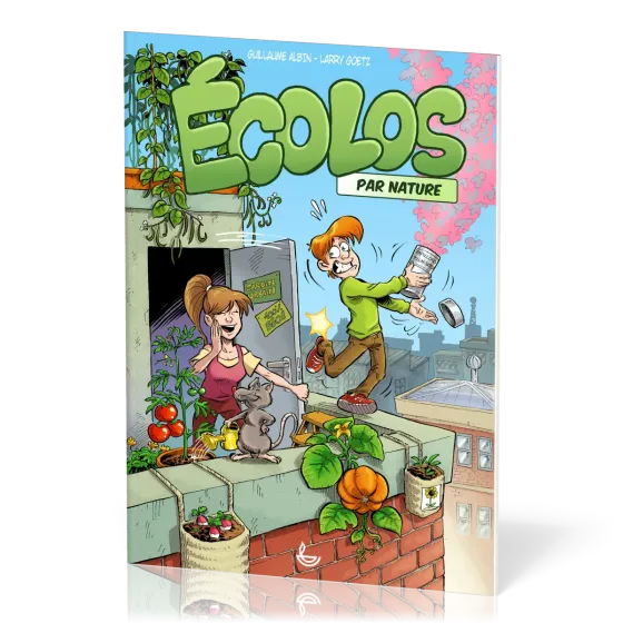 Écolos par nature [BD] - Une histoire du magazine Tournesol