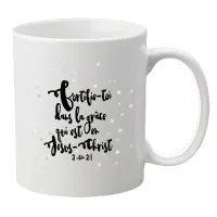 Mug "Fortifie-toi…" 2 Timothée 2.1 - Heureux anniversaire
