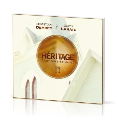 Héritage vol. II [CD] - Cantiques & Hymnes