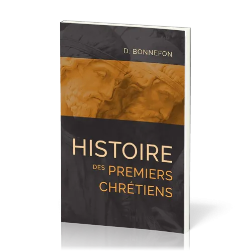 Histoire des premiers chrétiens