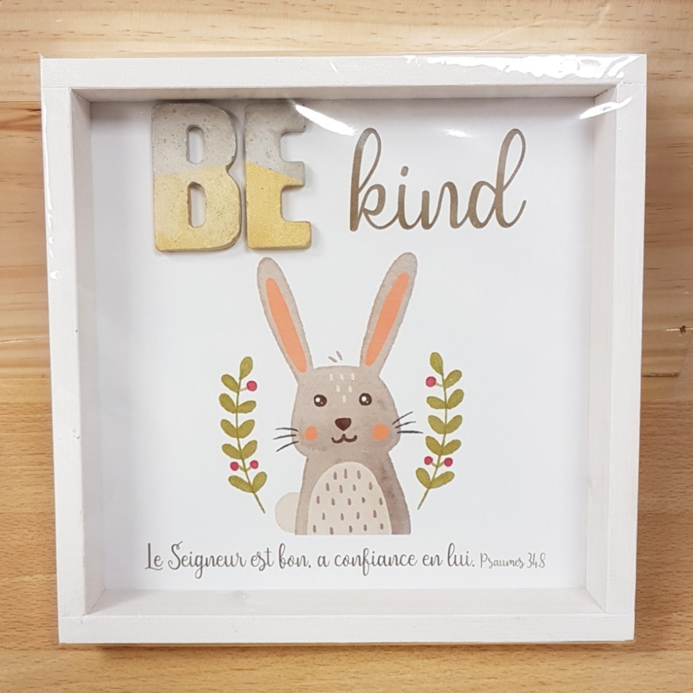 Cadre en bois "BE KIND" Psaume 34.8 - Pour enfants avec lapin