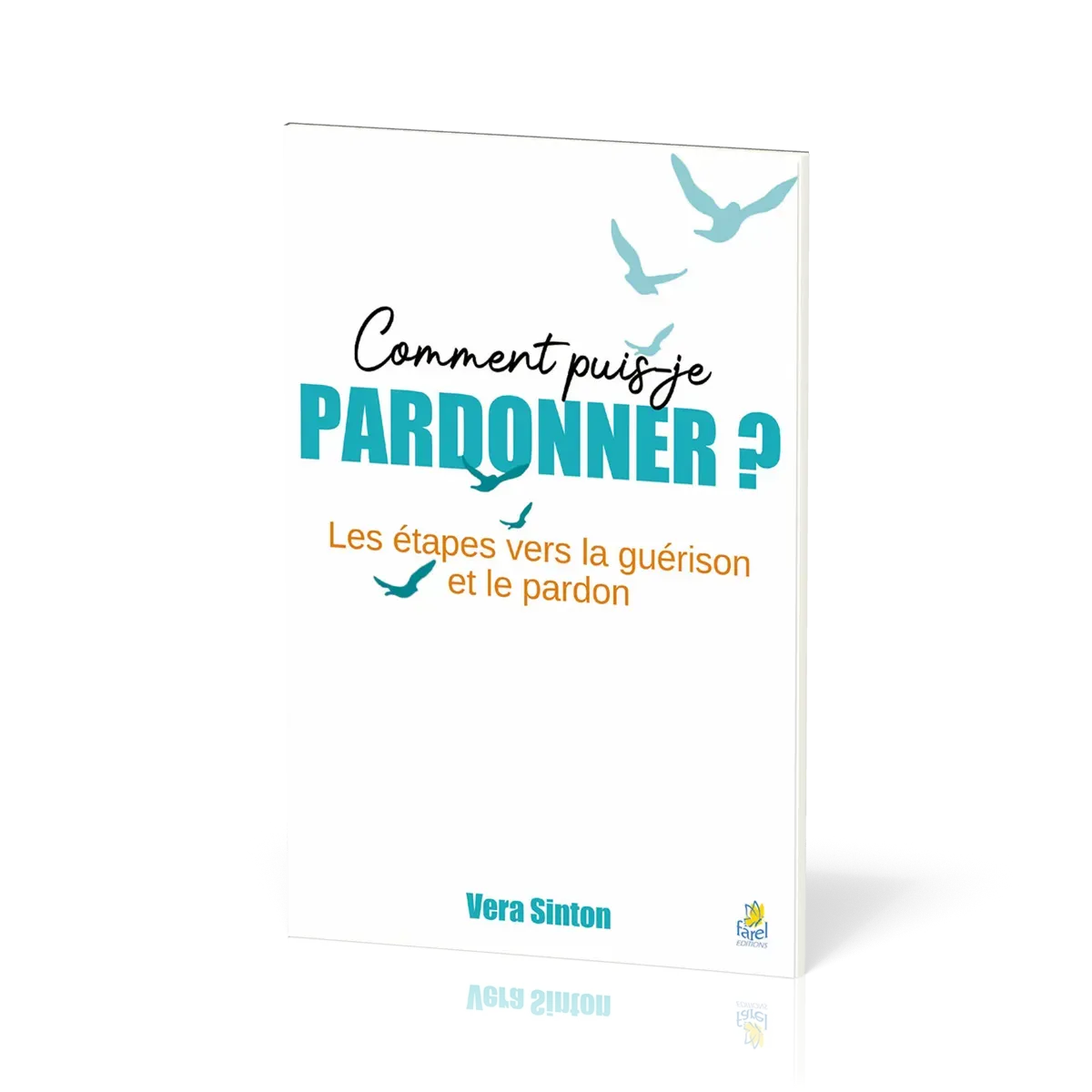 Comment puis-je pardonner ? - Les étapes vers la guérison et le pardon
