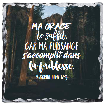 Tableau en ardoise «Ma grâce te suffit […]» 2 Corinthiens 12.9