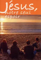 Espagnol, Jésus notre seul espoir
