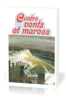 Contre vents et marées