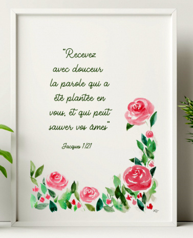 Cadre roses roses, «Recevez avec douceur […]» - Jacques 1.21, Cadre blanc vertical