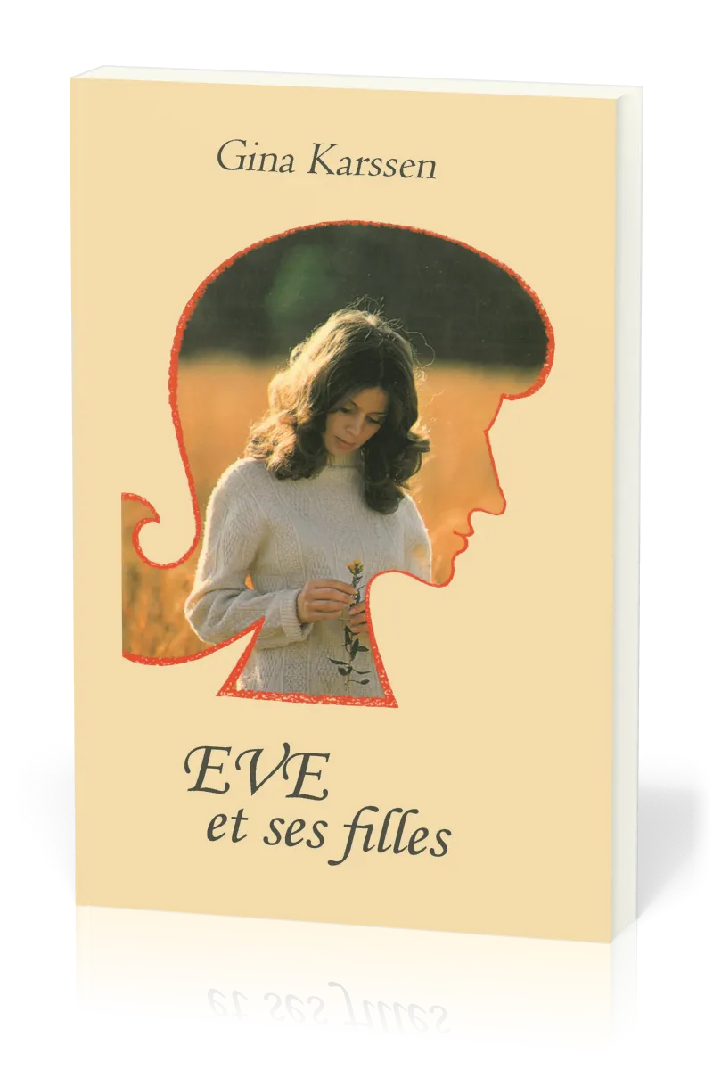 Ève et ses filles - volume 1