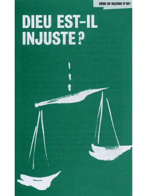 Dieu est-il injuste ? - Uniquement par 100 ex. [série Perspectives No 021]